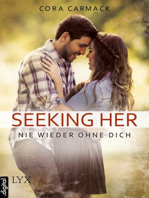 cover image of Seeking Her--Nie wieder ohne dich
